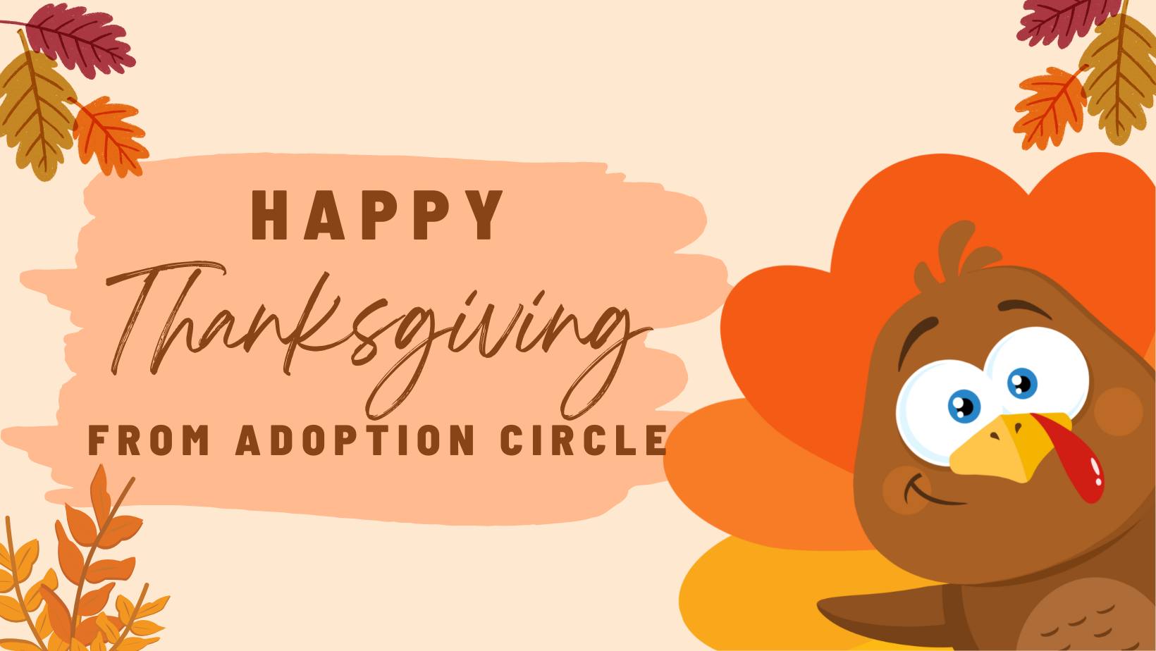 Happy Thanksgiving Graphic - From Adoption Circle